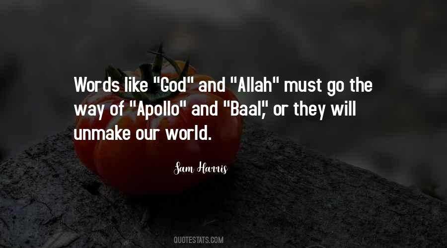 There Is No God But Allah Quotes #1171485