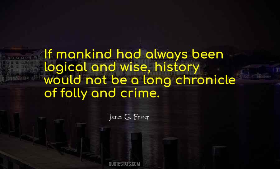 Wise Long Quotes #1844020