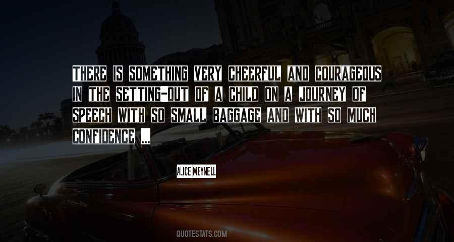 Confidence Speech Quotes #1347952