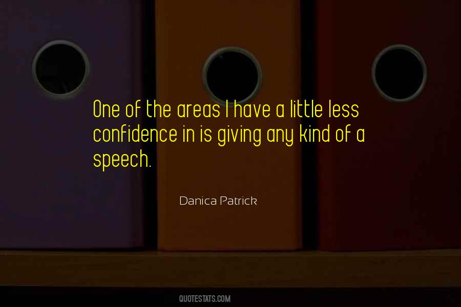 Confidence Speech Quotes #1650281