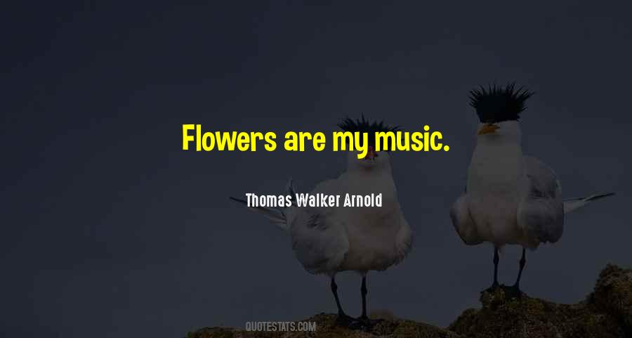 Music And Garden Quotes #1325879