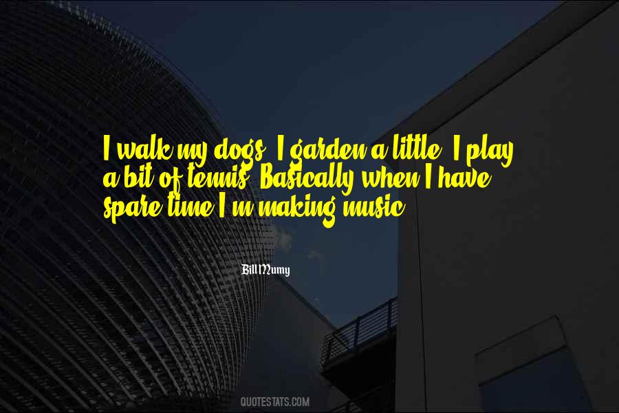 Music And Garden Quotes #342557