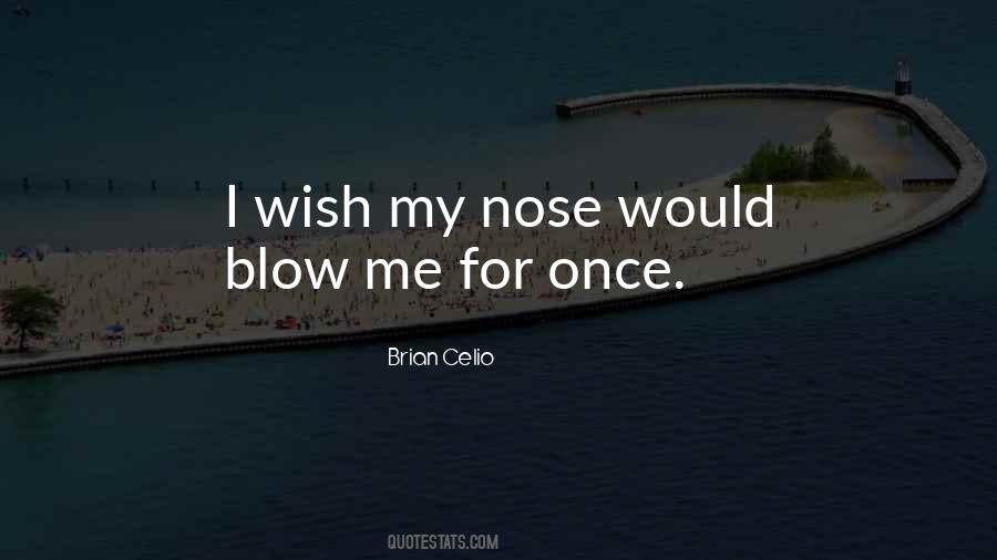 Funny Nose Quotes #1165858