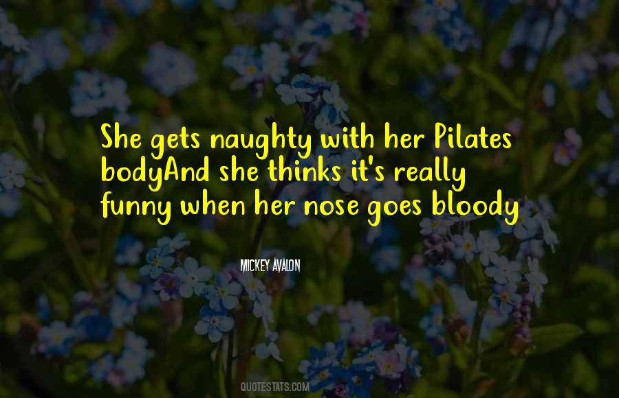 Funny Nose Quotes #1498441