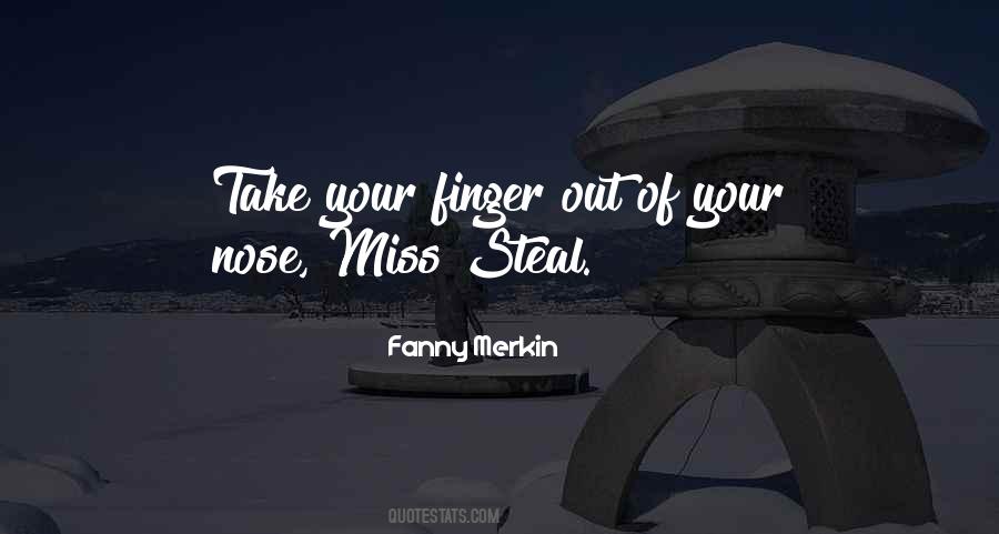 Funny Nose Quotes #1738590