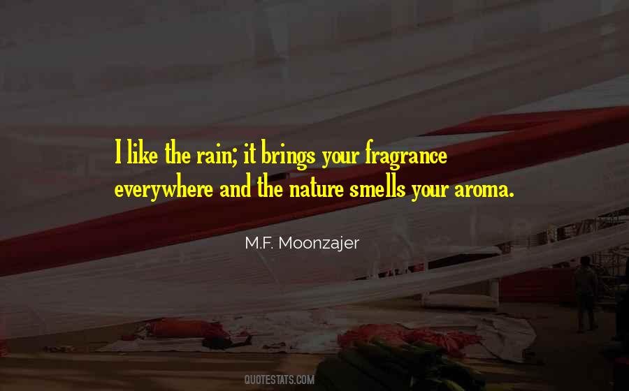 Quotes About The Smell Of Nature #162174
