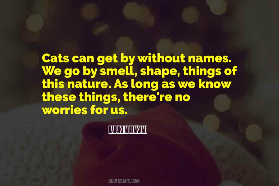 Quotes About The Smell Of Nature #1725184