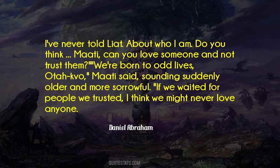 About Love And Trust Quotes #1423989