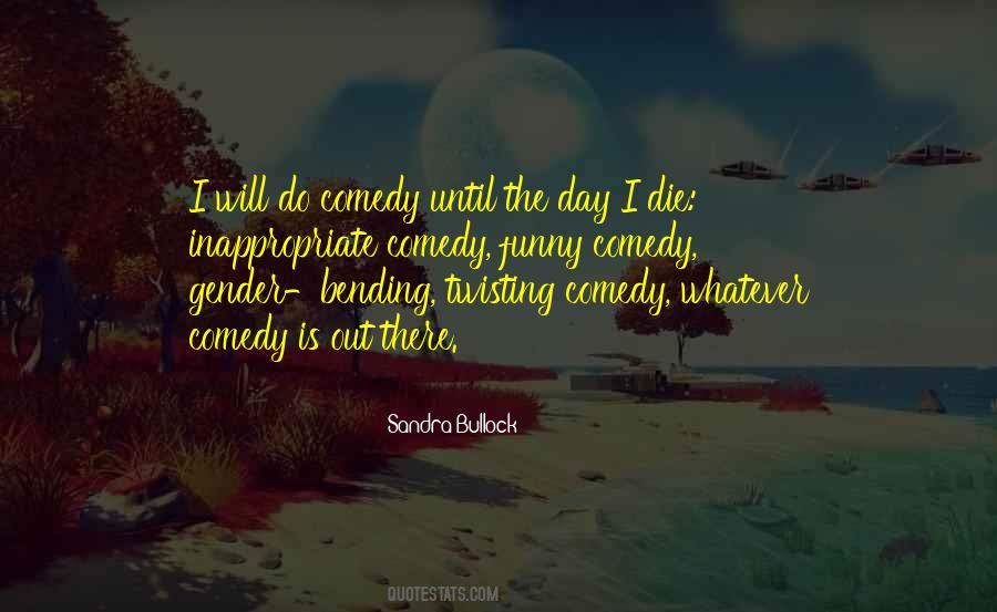 Funny Not Inappropriate Quotes #1153791