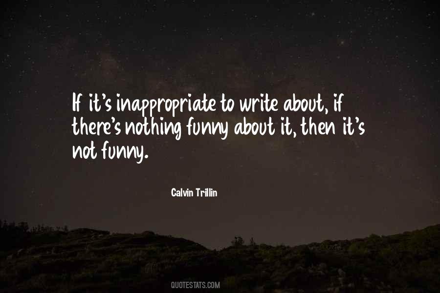 Funny Not Inappropriate Quotes #1311492