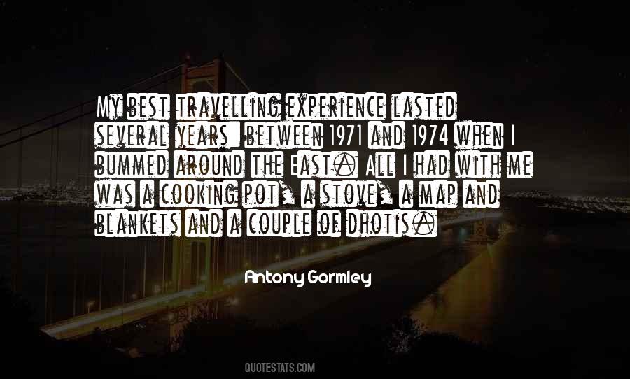 Travelling Experience Quotes #263094