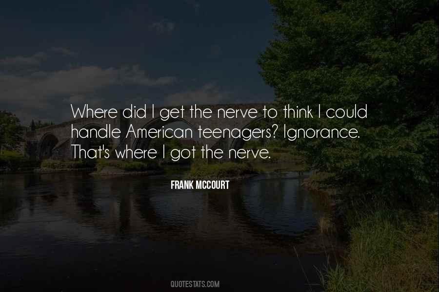 American Ignorance Quotes #1536473