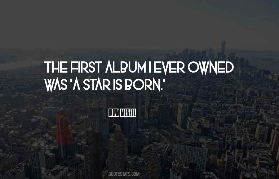 Born Star Quotes #249106