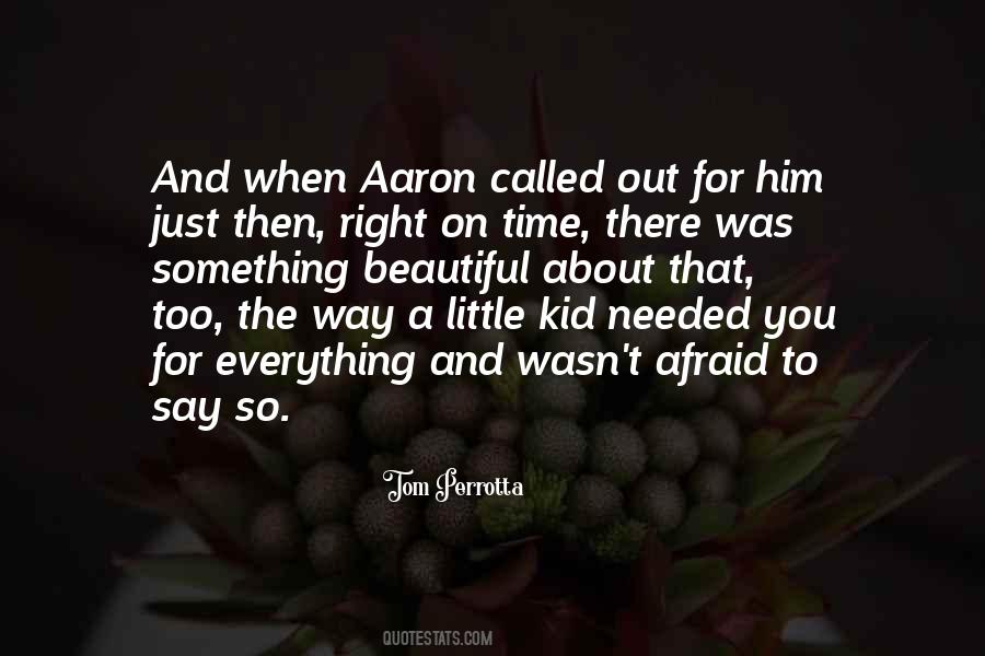 And Then There Was You Quotes #1269786