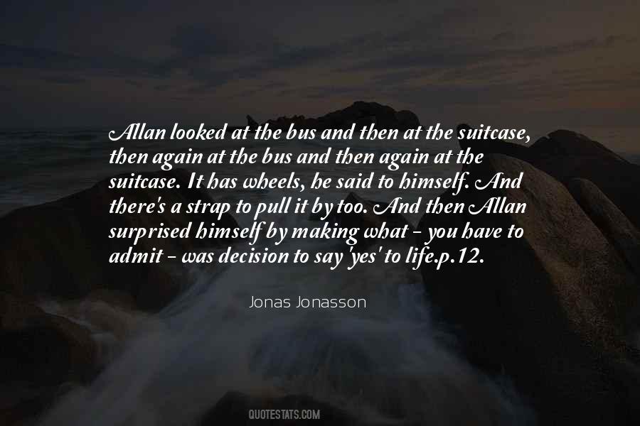 And Then There Was You Quotes #1835270