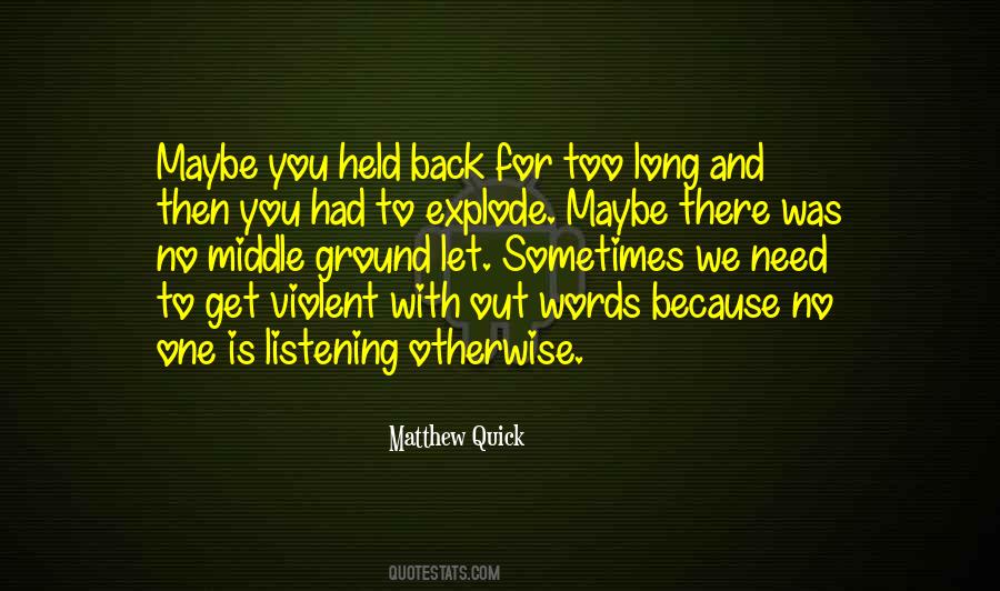 And Then There Was You Quotes #1850559