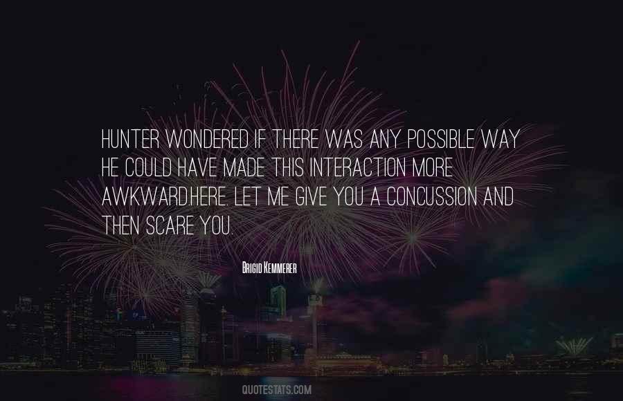 And Then There Was You Quotes #422108