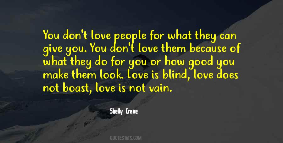 Love Can Blind You Quotes #893349