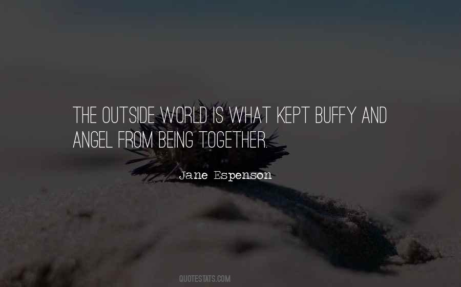 Being Angel Quotes #1174324