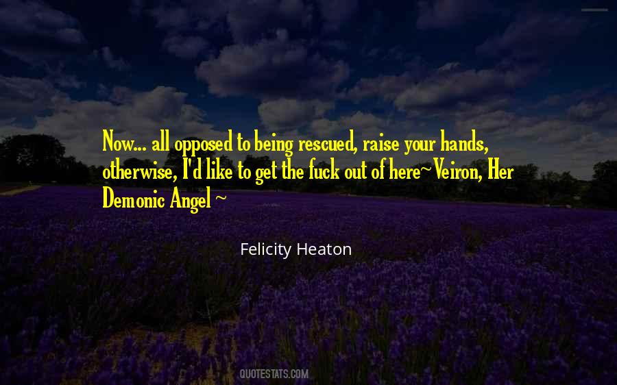 Being Angel Quotes #1637963