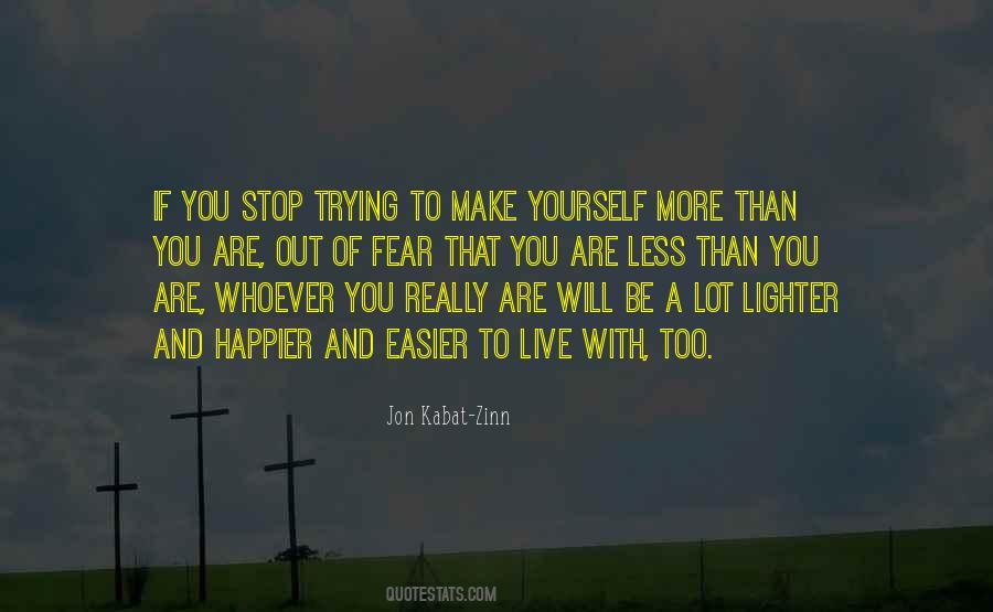 If You Stop Trying Quotes #1188296
