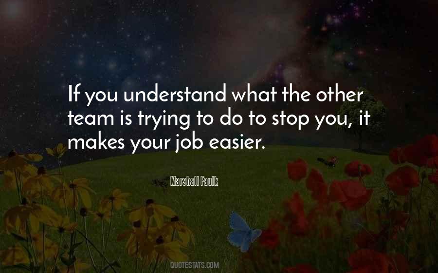 If You Stop Trying Quotes #1871487