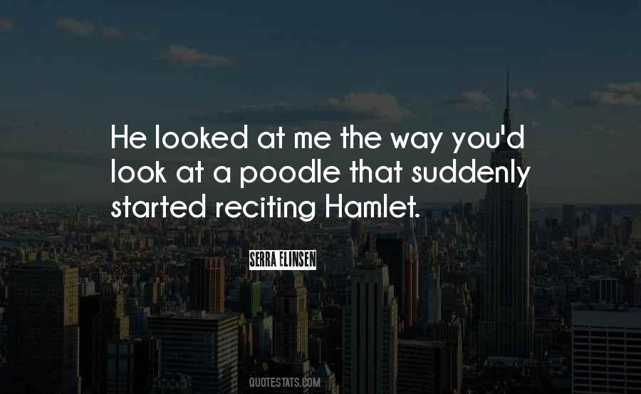 He Looked At Me Quotes #959386