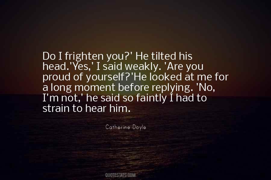 He Looked At Me Quotes #999748