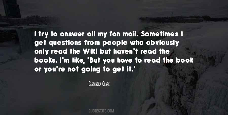 Only Fan Quotes #1354837