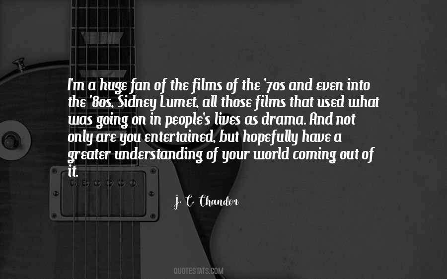 Only Fan Quotes #1678295