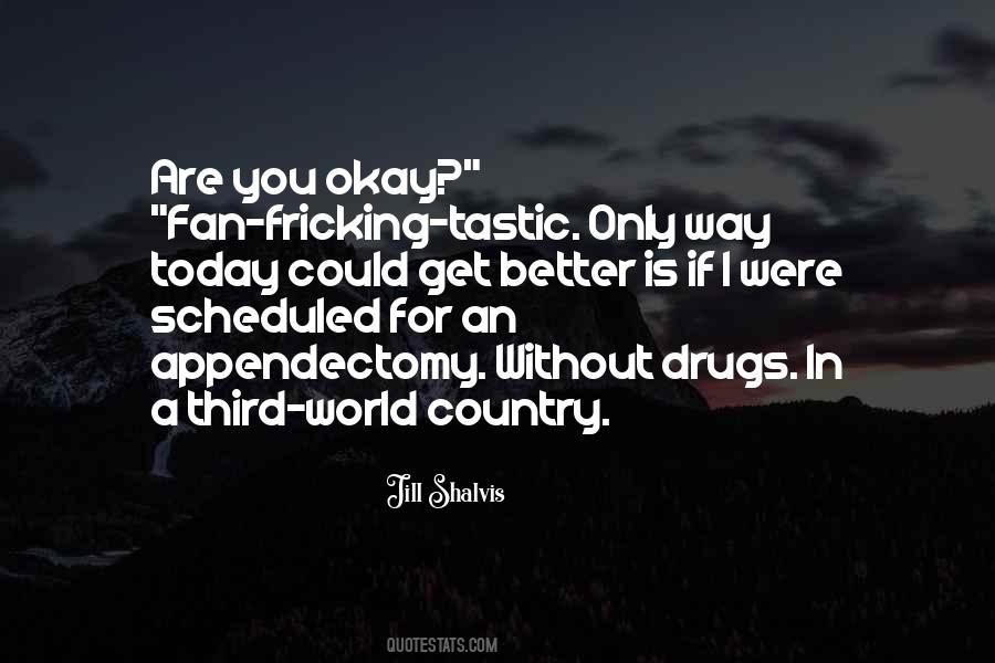 Only Fan Quotes #1743785