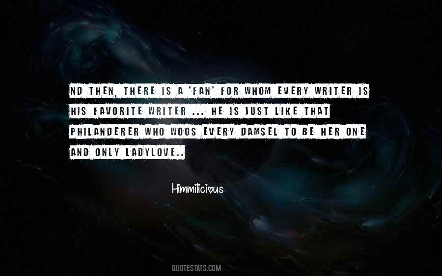 Only Fan Quotes #1756509