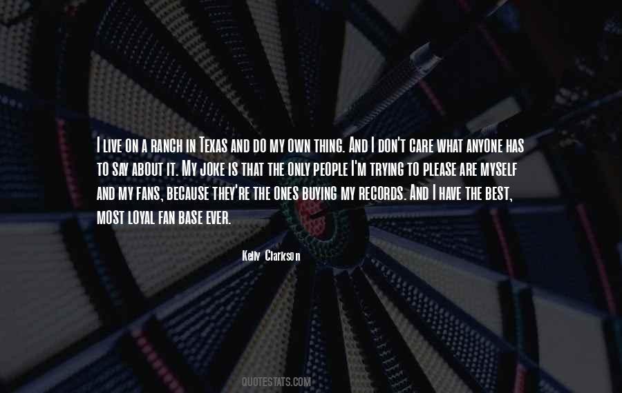 Only Fan Quotes #498509