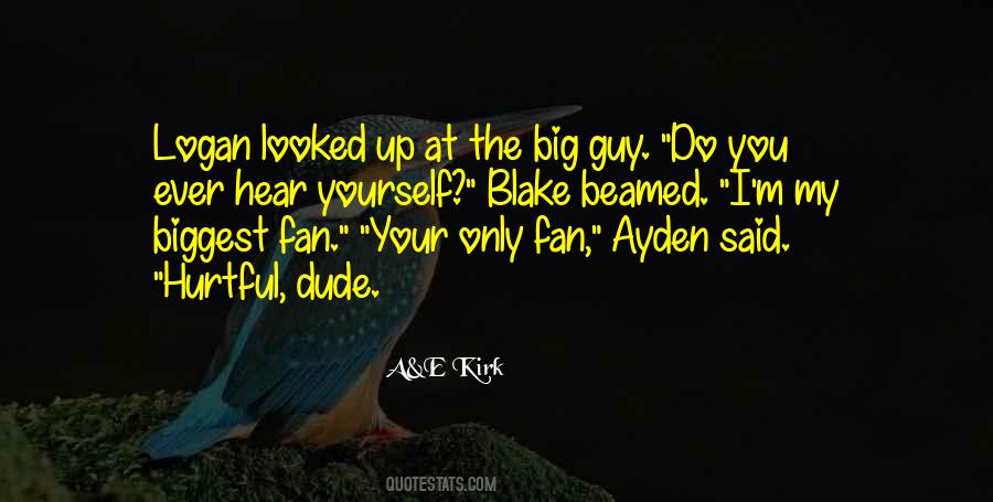 Only Fan Quotes #670824