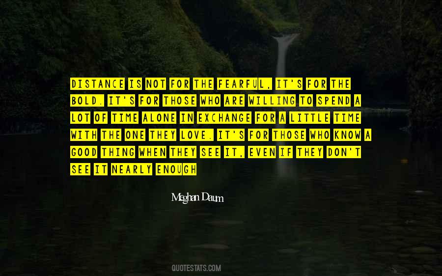 Exchange Of Love Quotes #657114