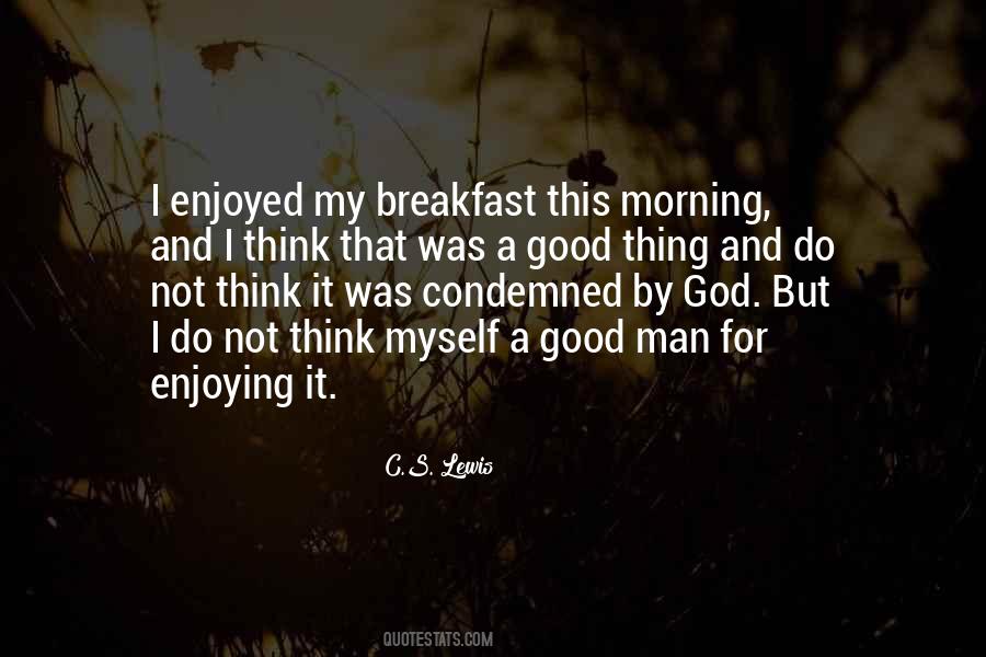 And A Good Morning Quotes #301427