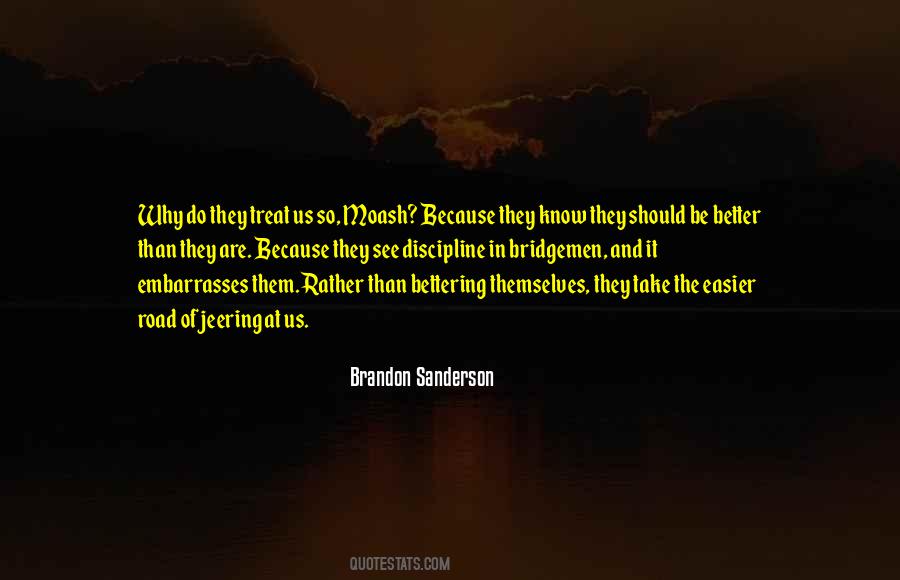 Treat Them Better Quotes #1005756