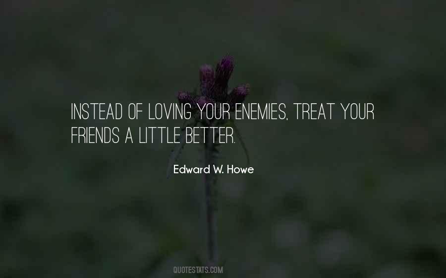 Treat Them Better Quotes #409301