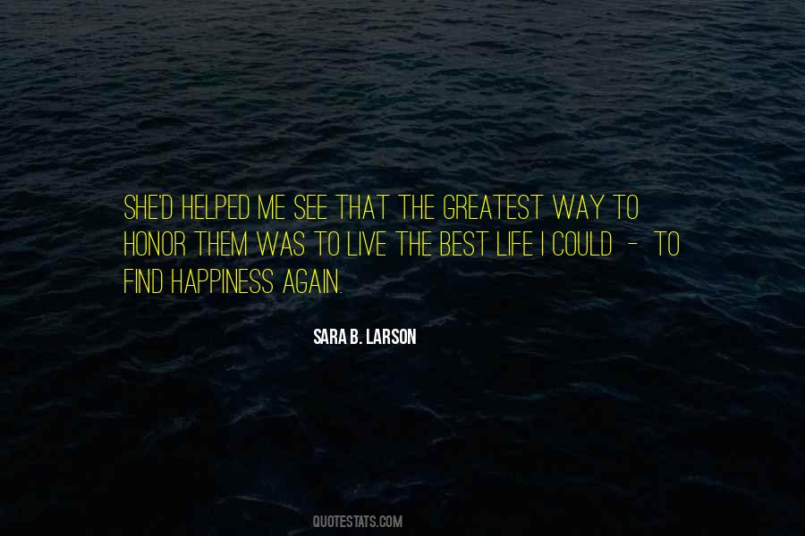 Happiness Again Quotes #368225