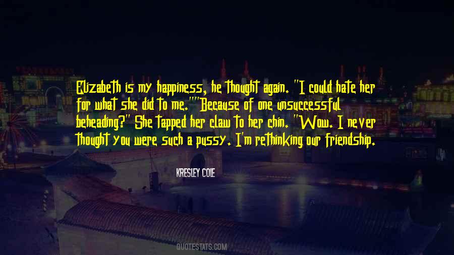 Happiness Again Quotes #652625