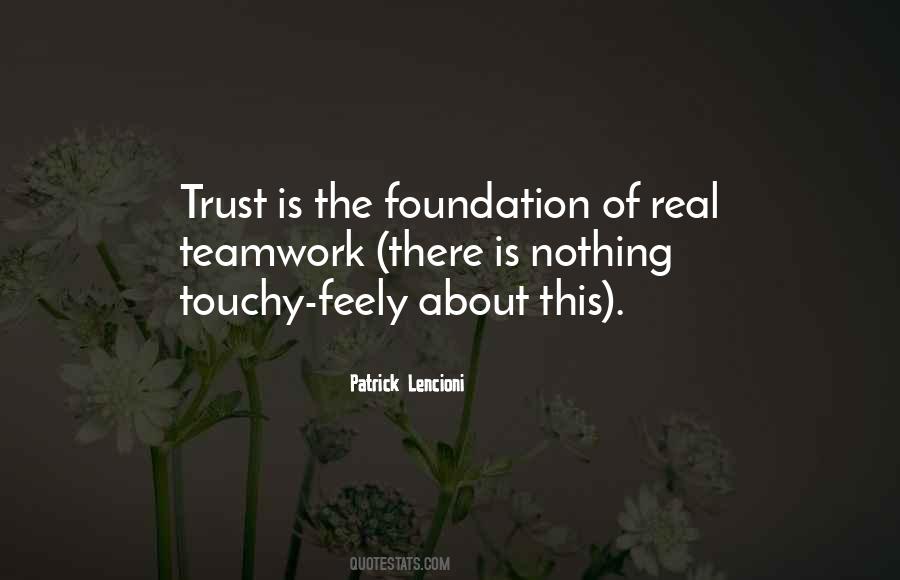 Quotes About Trust Teamwork #1026921