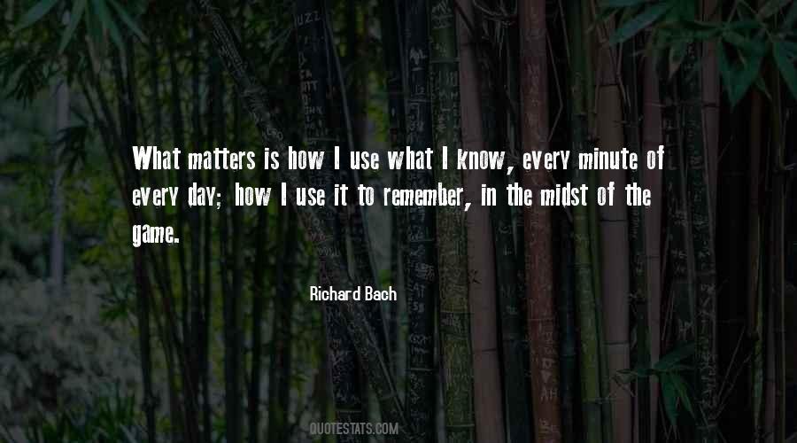 Remember What Matters Quotes #252634