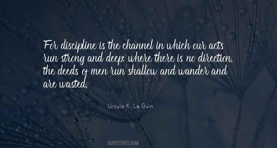 Discipline Is Quotes #1173776