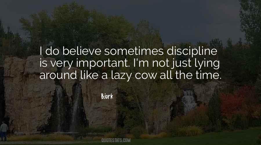 Discipline Is Quotes #1271042