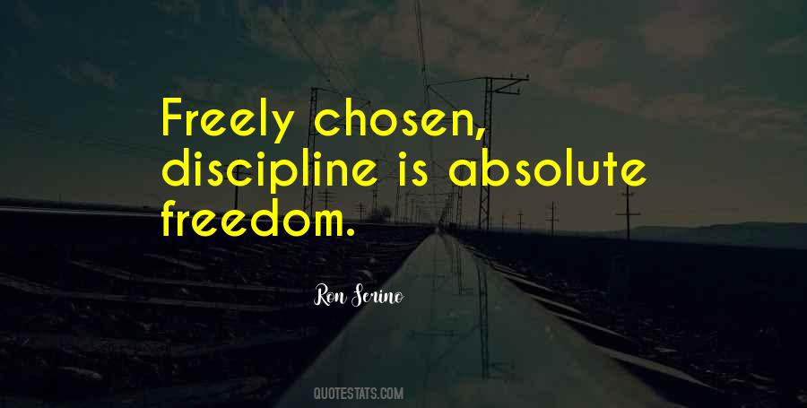 Discipline Is Quotes #1820077