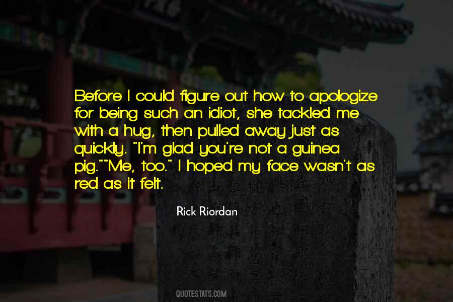 With You Face Quotes #410775