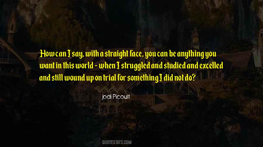 With You Face Quotes #555059