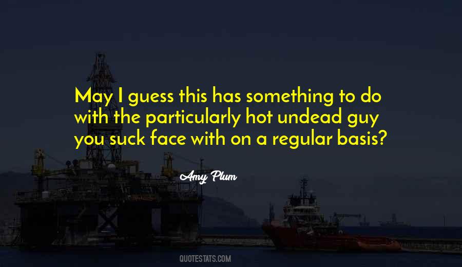 With You Face Quotes #586399