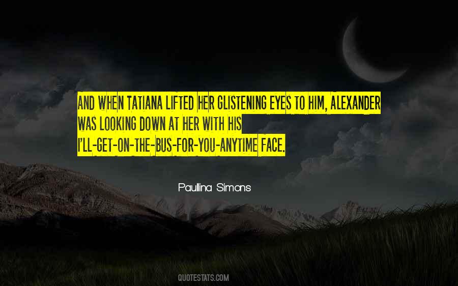 With You Face Quotes #759165