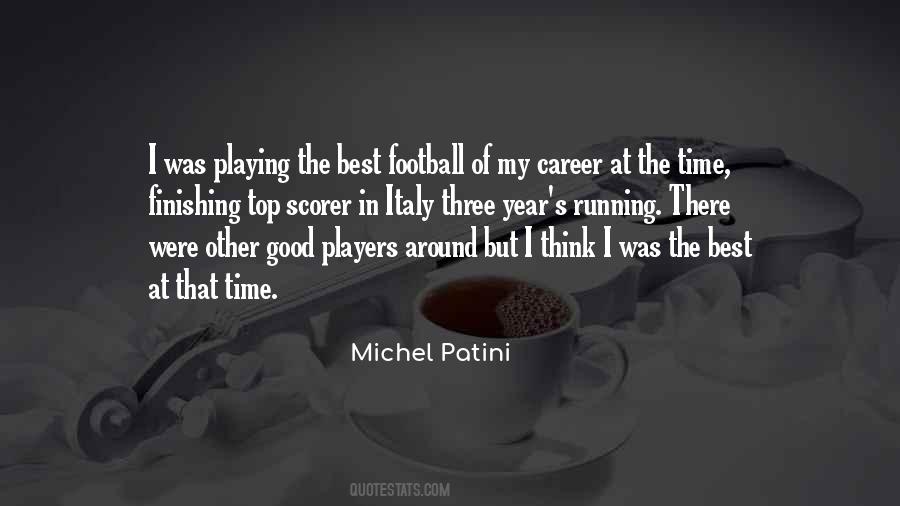 Quotes About Good Football Players #446888